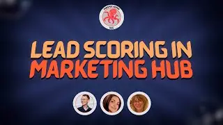 Lead Scoring in Marketing Hub