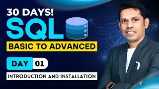 SQL Tutorial from Basic to Advanced | 30 Days SQL learning Challenge