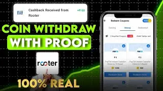 how to withdraw money from rooter app to Paytm wallet || Rooter app se paise kaise withdraw kare