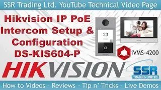 How to Setup & Configure a Hikvision IP PoE Intercom Kit Door Station Bell Entry System DS-KIS604-P