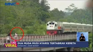 Viral! Asik Pacaran, Dua Muda Mudi Nyaris Tertabrak Kereta di Bandung - LIS 30/07