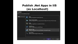 Host DotNet Apps in LocalHost IIS