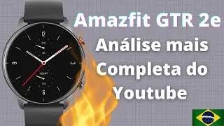 Amazfit GTR 2e - Análise Completa - É melhor que o  GTR 2? O que muda?