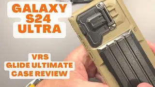 Galaxy S24 Ultra - VRS Glide Ultimate Case Review