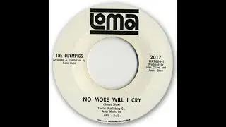 The Olympics -  No More Will I Cry | SOUL SAMPLE