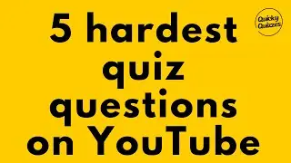 5 Hardest Quiz Questions on YOUTUBE - Quick Quiz #trivia #quiz #quizzes #riddles