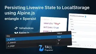 Persisting Livewire (v2) State to LocalStorage using Alpine.js