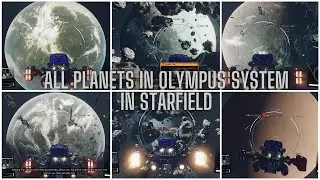 Starfield - Visiting ALL the Planets in the Olympus System