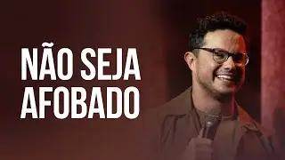 Não seja afobado | Deive Leonardo