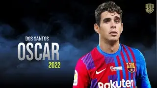 Oscar Dos Santos The New Magician😱😱 | Crazy Skills & Goals | HD