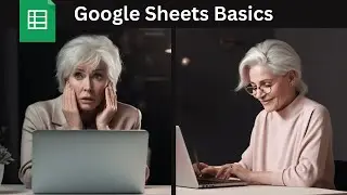 From 'Oh My God' to 'Oh I Got This': Google Sheets for Beginners