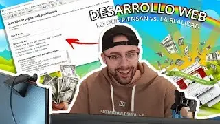 Lo que la gente cree que es el Desarrollo Web vs. Lo que en realidad es crear una página web 😎