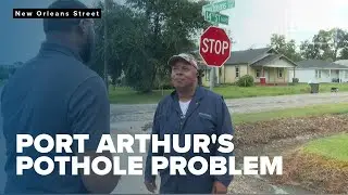 Port Arthur potholes persist 2 years after construction began