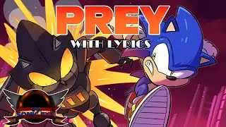 Prey WITH LYRICS - Friday Night Funkin VS Sonic.EXE Mod Cover