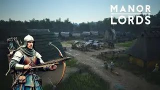 Manor Lords NEW Patch (0.7.987) Episode 2 Setting Up Our Crossbowmen