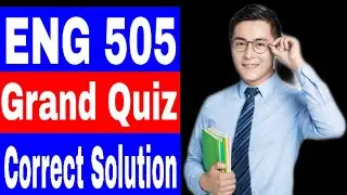 ENG 505 Grand Quiz Solution Correct Solution 💯 / Midterm Grand quiz  / Vu Grand Quiz Solution