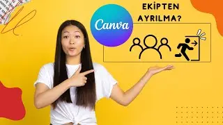 Canva'da Ekipten Nasıl Çıkılır / How to Leave a Team in Canva