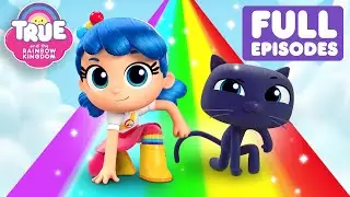 True's BEST Adventures! 🤠 6 FULL EPISODES! 🌈 True and the Rainbow Kingdom 🌈