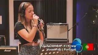JÚLIA OCHOA – If I Knew (JUNIOR`s HOPE online | Season 8)