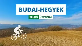 Tekergés a Budai-hegyekben (Teljes útvonal)