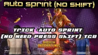 Pubg Mobile Auto Sprint Trick Without Pressing SHIFT in  Tencent Gaming Buddy