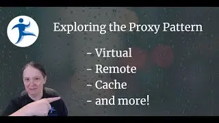 Exploring Proxy Patterns