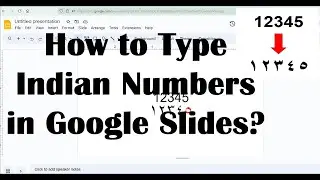 How To Type Indian Numbers in Google Slides