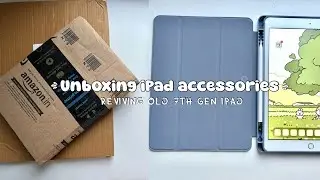 Unboxing new iPad accessories ✨/ Reviving old 7th gen ipad in 2024 🌸✨