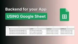 How to use Google Sheet as Backend for your App