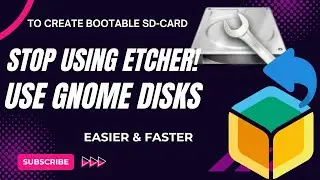 STOP Using ETCHER for Image Writing ! Use GNOME Disk Utility for Raspberry Pi OS on SD Card