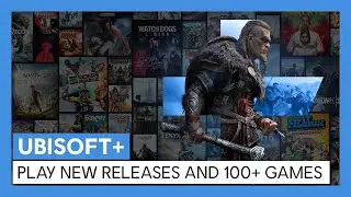 UBISOFT+: Play new releases and 100+ games