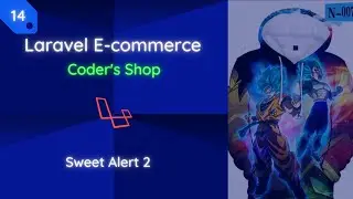 Laravel E-commerce: [14] Sweet Alert 2