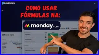 Como usar a Monday.com | Coluna de Fórmulas