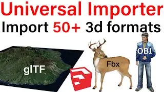 Import 50+ 3d formats with Universal Importer in SketchUp