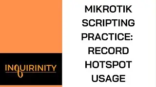 MikroTik Scripting Practice: Record HotSpot Usage