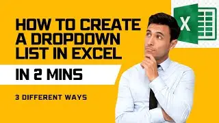 How To Create A Dropdown List In Excel