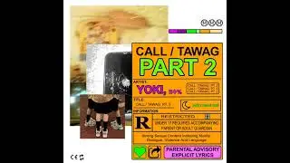 Yoki - Call / Tawag, Pt. 2 [Official Audio]