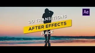 30 Smooth Transitions for After Effects Free Download || Tutorial Included ||