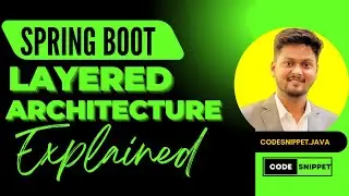 Understanding Layered Architecture in Spring Boot | Best Practices and Implementation