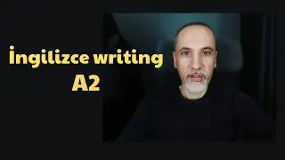 İngilizce Writing & Geçmiş Zaman A1 A2 - Erasmus D023