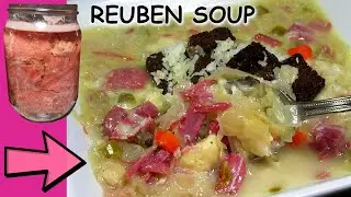 Making REUBEN SOUP from Home Canned Corned Beef | Pantry Meal Recipe