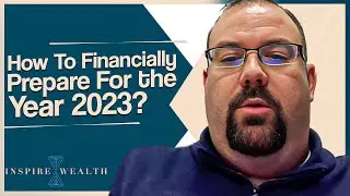 How To Financially Prepare For the Year 2023?