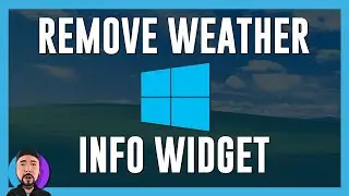 How to Remove Weather / info Widget on Windows 11