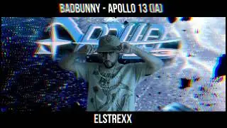 BadBunny - Apollo 13 | IA