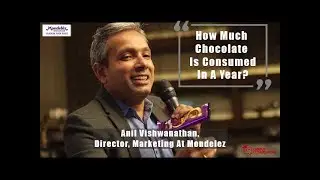 Why You Should Work For A Fast-Growing Business - Anil V, Director (Marketing), Mondelez