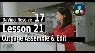 Lesson 21 Cut Page Assembly and Edit   DaVinci Resolve 17