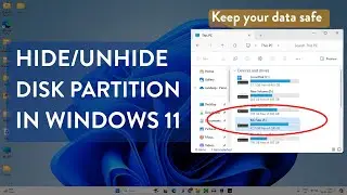 Hide/Show Disk Partitions in Windows 11