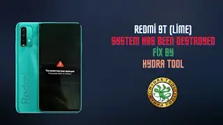 Redmi 9 Power(lime) Fix System has been Destroyed  by  Hydra Dongle
