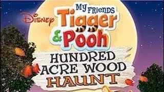 Opening & Closing to My Friends Tigger & Pooh: Hundred Acre Wood Haunt 2008 DVD