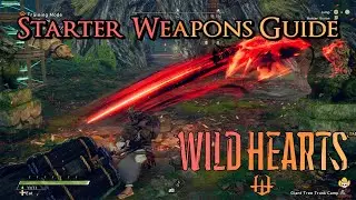 Wild Hearts - Starter Weapons Guide: All 8 Weapons Explained